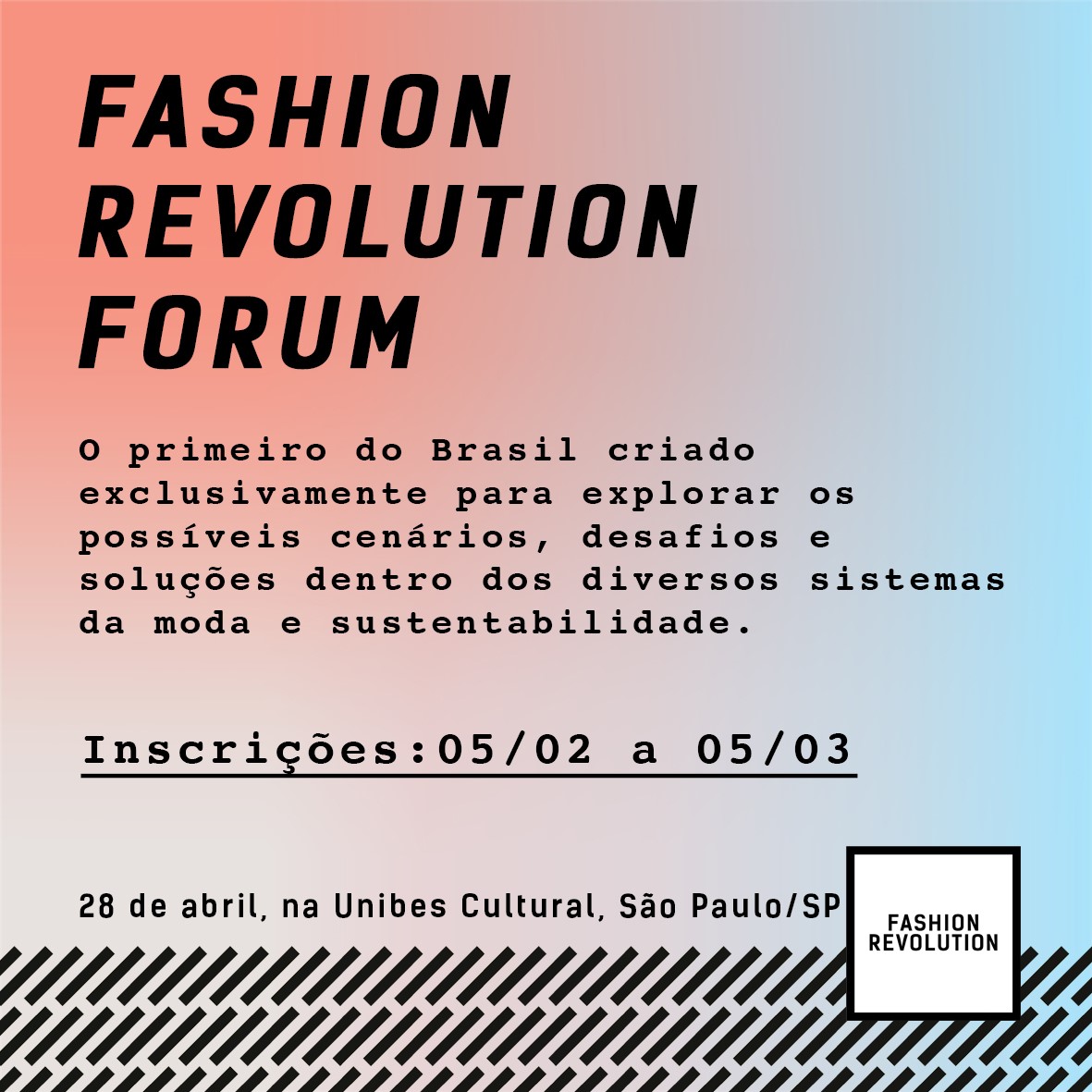 Fashion Revolution Brasil lança fórum para fomentar pesquisa acadêmica  sobre sustentabilidade na moda - FFW