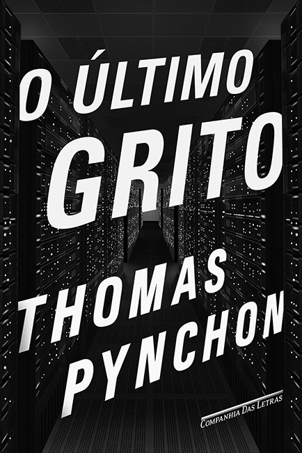 O Último Grito, de Thomas Pynchon, na Livraria Cultura (R$79,90)